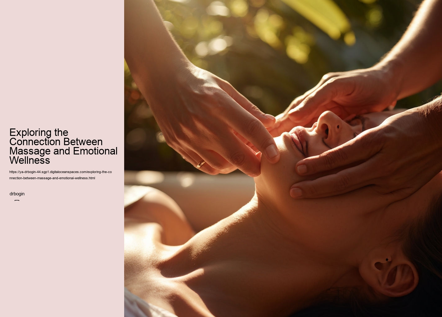 Exploring the Connection Between Massage and Emotional Wellness