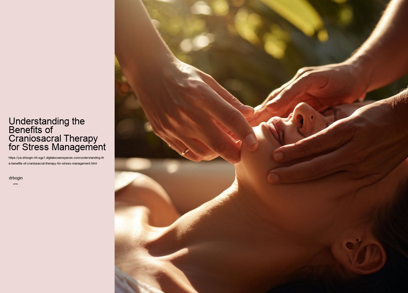 Understanding the Benefits of Craniosacral Therapy for Stress Management